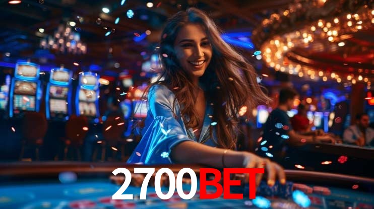 Experiência VIP 2700bet